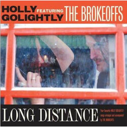 Holly Golightly And The Brokeoffs Long Distance Vinyl LP USED