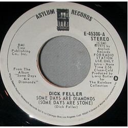 Dick Feller Some Days Are Diamonds (Some Days Are Stone) USED VINYL 7INCH 45 RPM PROMO