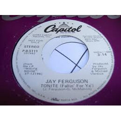 Jay Ferguson Tonite (Fallin' For Ya') USED VINYL 7INCH 45 RPM PROMO