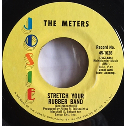 The Meters Stretch Your Rubber Band Vinyl 7" USED