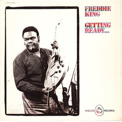 Freddie King Getting Ready... Vinyl LP USED