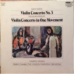 Camille Saint-Saëns / Niccolò Paganini / Fritz Kreisler / Alfredo Campoli / Pierino Gamba / London Symphony Orchestra Violin Concerto No. 3 / Violin C