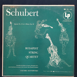 Franz Schubert / Budapest String Quartet Quartet No. 13 In A Minor, Op. 29 Vinyl LP USED