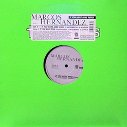 Marcos Hernandez If You Were Mine Remix Vinyl 12" USED