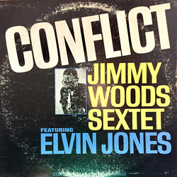Jimmy Woods Sextet / Elvin Jones Conflict Vinyl LP USED