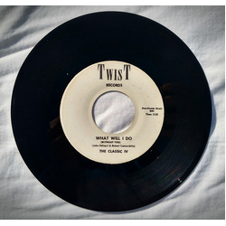 The Classic Four What Will I Do (Without You) / Island Of Paradise Vinyl 7" USED