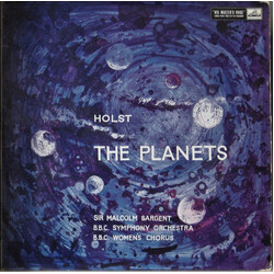 Gustav Holst / Sir Malcolm Sargent / BBC Symphony Orchestra / B.B.C. Women's Chorus The Planets Vinyl LP USED