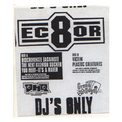 Ec8or Discriminate (Against) The Next Fashionsucker You Meet - It's A Raver USED VINYL 12INCH PROMO