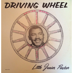 Little Junior Parker Driving Wheel Vinyl LP USED