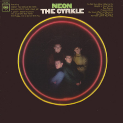 The Cyrkle Neon Vinyl LP USED
