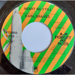 Carl Graves Heart Be Still / Baby, Hang Up The Phone Vinyl 7" USED