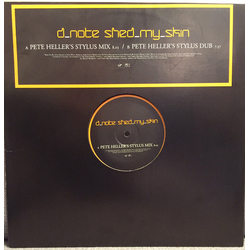D*Note Shed My Skin (Pete Heller Mixes) Vinyl 12" USED