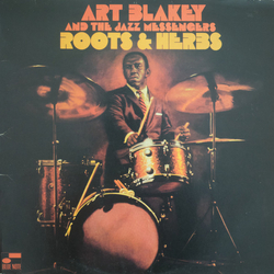 Art Blakey & The Jazz Messengers Roots & Herbs Vinyl LP USED