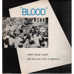 James Blood Ulmer Are You Glad To Be In America? Vinyl LP USED