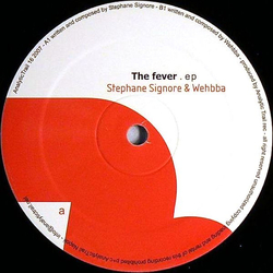 Stephane Signore / Wehbba The Fever EP Vinyl 12" USED