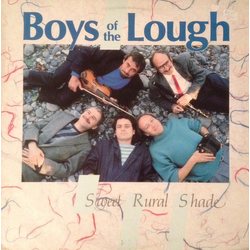 The Boys Of The Lough Sweet Rural Shade Vinyl LP USED