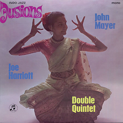 The Joe Harriott Double Quintet Indo-Jazz Fusions Vinyl LP USED
