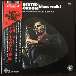 Dexter Gordon Blues Walk! The Montmartre Collection Vol. II Vinyl LP USED