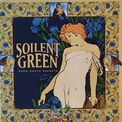Soilent Green Sewn Mouth Secrets Vinyl LP USED