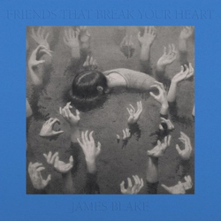 James Blake Friends That Break Your Heart Vinyl LP USED