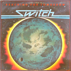 Switch (6) Reaching For Tomorrow Vinyl LP USED