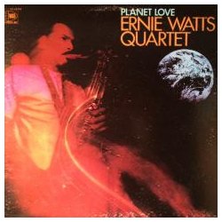 Ernie Watts Quartet Planet Love Vinyl LP USED