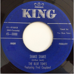 The Blue Tones / Fred Coupland Shake Shake / Oh Yeah! Vinyl 7" USED