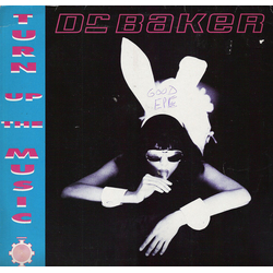 Dr. Baker Turn Up The Music Vinyl 12" USED