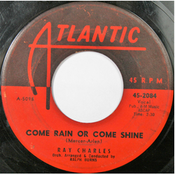Ray Charles Come Rain Or Come Shine / Tell Me You'll Wait For Me Vinyl 7" USED