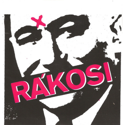 Rákosi Rákosi Vinyl 7" USED