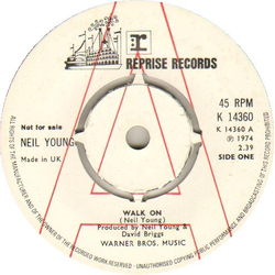 Neil Young Walk On Vinyl 7" USED