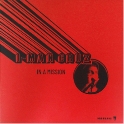 I Man Cruz In A Mission Vinyl LP USED