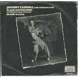 Johnny Carroll & The Blue Caps Black Leather Rebel Vinyl 7" USED