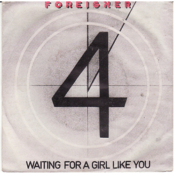 Foreigner Waiting For A Girl Like You Vinyl 7" USED