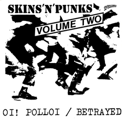 Oi Polloi / Betrayed (3) Skins 'N' Punks - Volume Two Vinyl LP USED