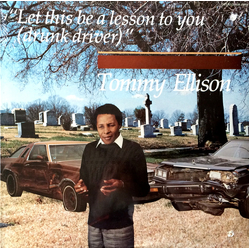 Tommy Ellison Let This Be A Lesson To You (Drunk Driver) Vinyl LP USED