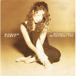 Mariah Carey Without You & Never Forget You Vinyl 7" USED