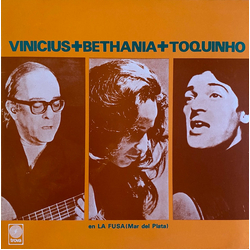 Vinicius De Moraes / Maria Bethânia / Toquinho En La Fusa (Mar Del Plata) Vinyl LP USED