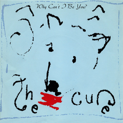 The Cure Why Can't I Be You? Vinyl 7" USED