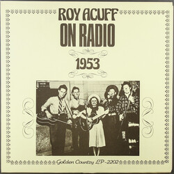 Roy Acuff On Radio 1953 Vinyl LP USED