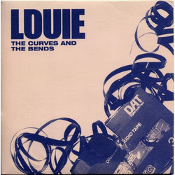 Louie The Curves And The Bends Vinyl 7" USED