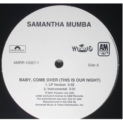 Samantha Mumba Baby, Come Over (This Is Our Night) Vinyl 12" USED