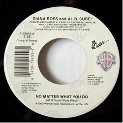 Diana Ross / Al B. Sure! No Matter What You Do / Al'l Justify Your Love Vinyl 7" USED