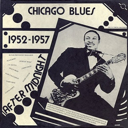 Various After Midnight - Chicago Blues 1952-1957 Vinyl LP USED