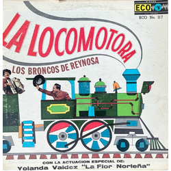 Los Broncos De Reynosa La Locomotora Vinyl LP USED