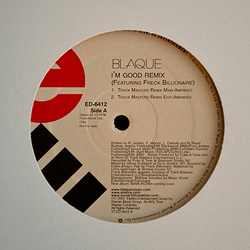 Blaque (2) I'm Good Remix Vinyl 12" USED