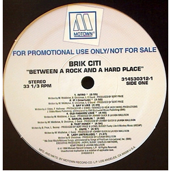 Brik Citi Between A Rock And A Hard Place Vinyl LP USED