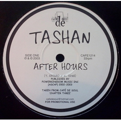 Tashan / Sheree-Monique After Hours / Because Of You Vinyl 12" USED