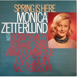 Monica Zetterlund / Benny Bailey / Donald Byrd / Arne Domnérus / Lars Gullin / Åke Persson Spring Is Here Vinyl LP USED