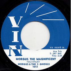 Morgus And The Ghouls / Frankie & Mac Morgus The Magnificent / Lonely Boy Vinyl 7" USED